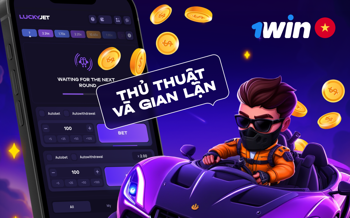 Thủ thuật & gian lận Lucky Jet